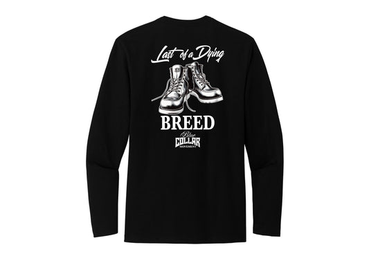Last of a Dying Breed Long Sleeve